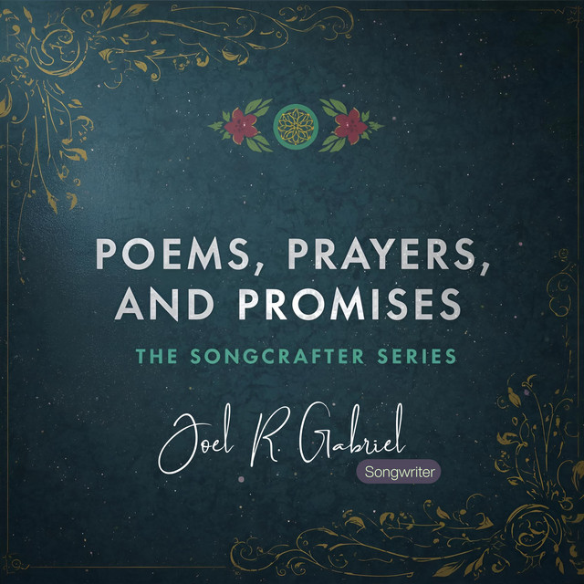 Joel R. Gabriel (Songwriter) – A New Inspiration