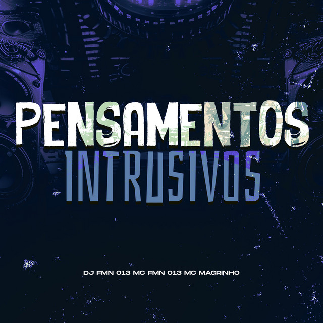 PENSAMENTOS INTRUSIVOS