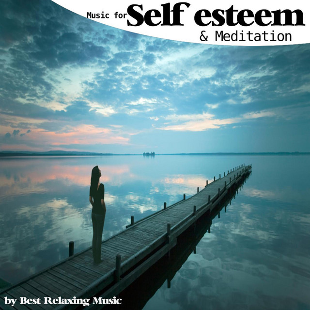 Music for Self Esteem and Meditation cover art