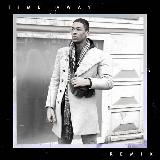 Time Away - Remix