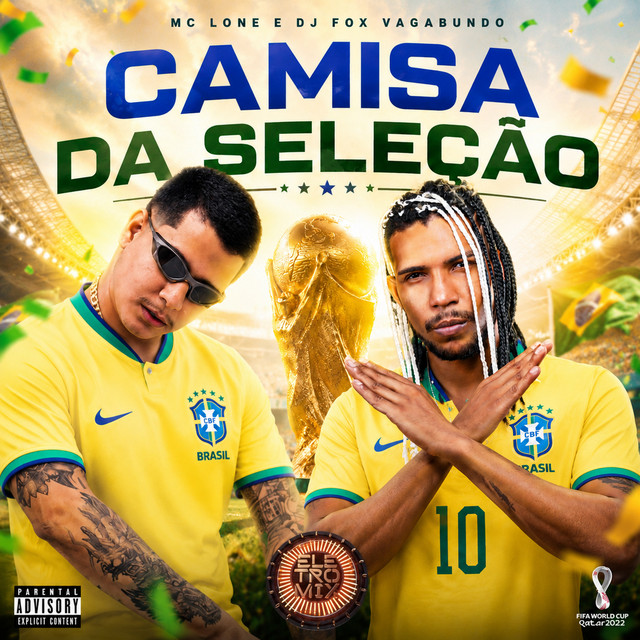 Обкладинка: CAMISA DA SELEÇÃO — MC LONE