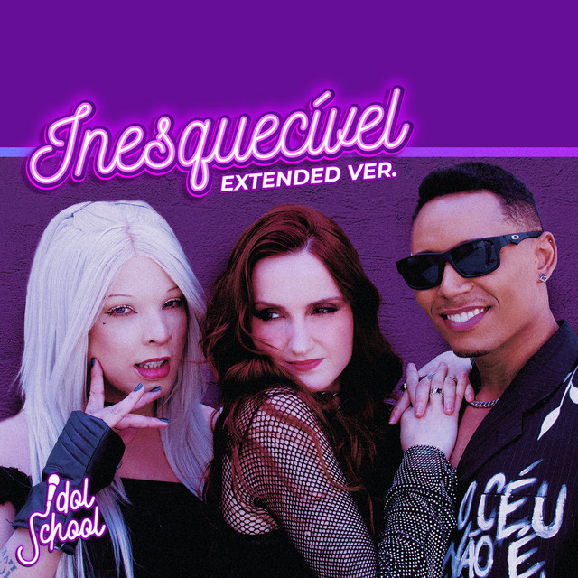 Inesquecível (Extended Ver.)