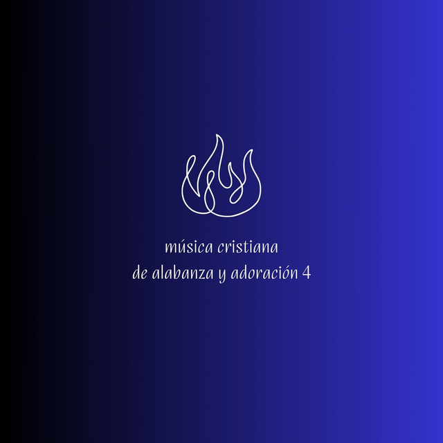 Música Cristiana De Alabanza Y Adoración 4 cover art