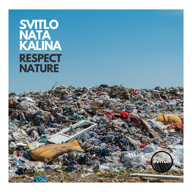 Обкладинка: Respect Nature - Original — SVITLO