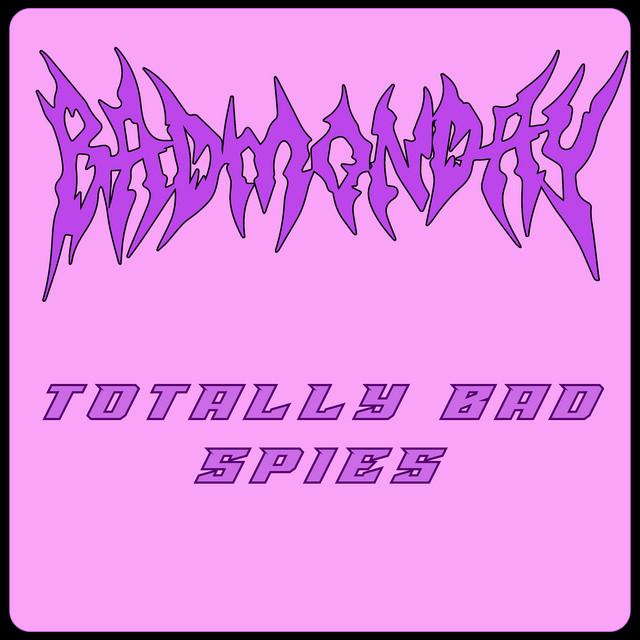 Totally Bad Spies