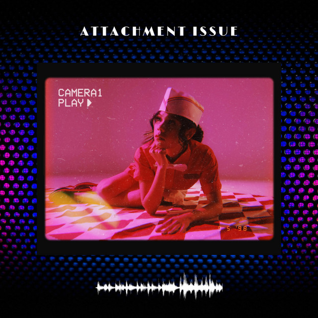 attachment issue