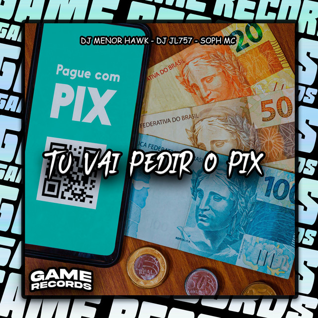 Tu Vai Pedir O Pix