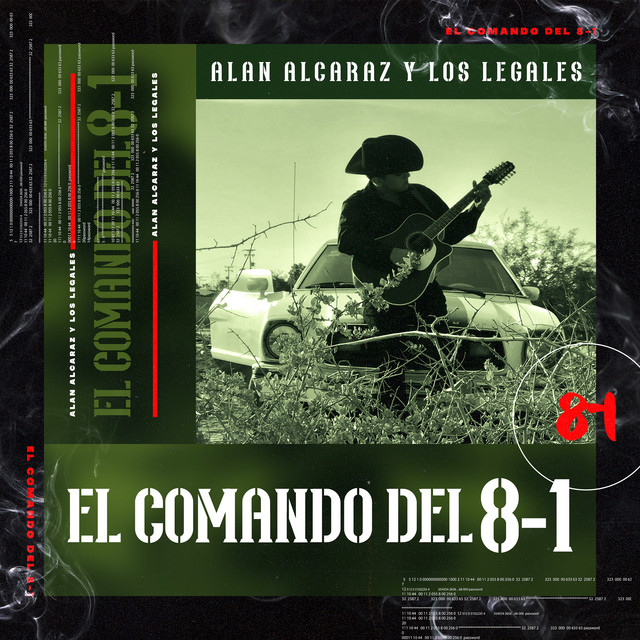 El Comando del 8-1 by Alan Alcaraz Y Los Legales