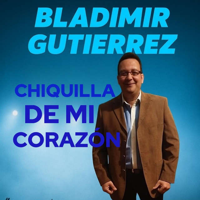 Bladimir Gutierrez
