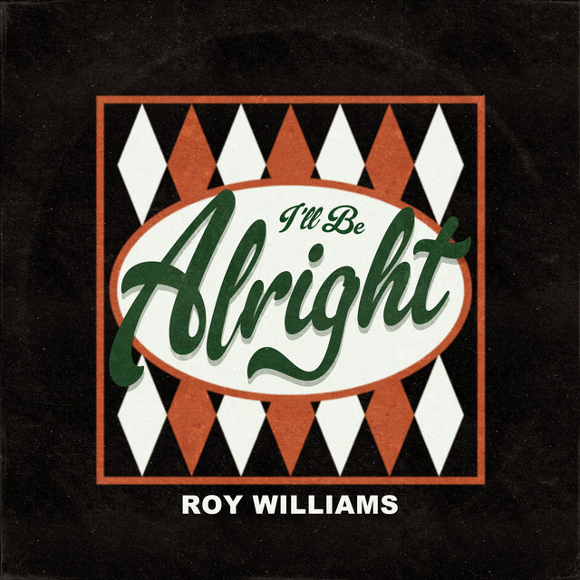 I'll Be Alright