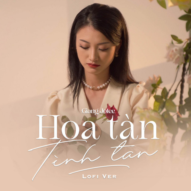 Hoa Tàn Tình Tan - Lofi