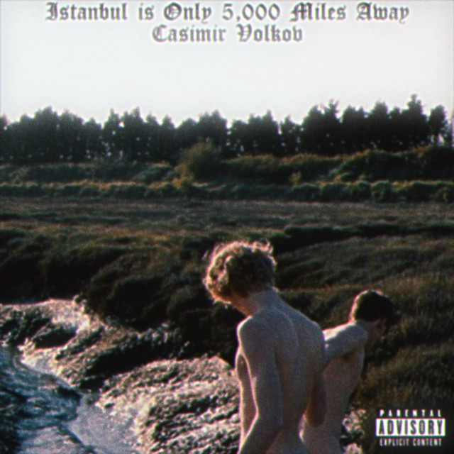 Istanbul is Only 5,000 Miles Away cover art