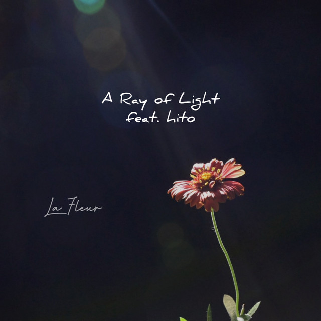 邦楽 RAY OF LIGHT A Ray of Light - song and lyrics by La Fleur, hito | Spotify