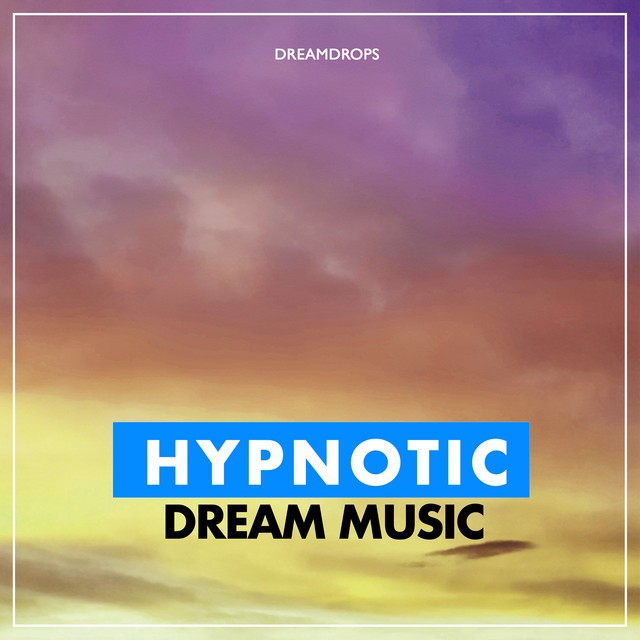 Hypnotic Dream Music cover art