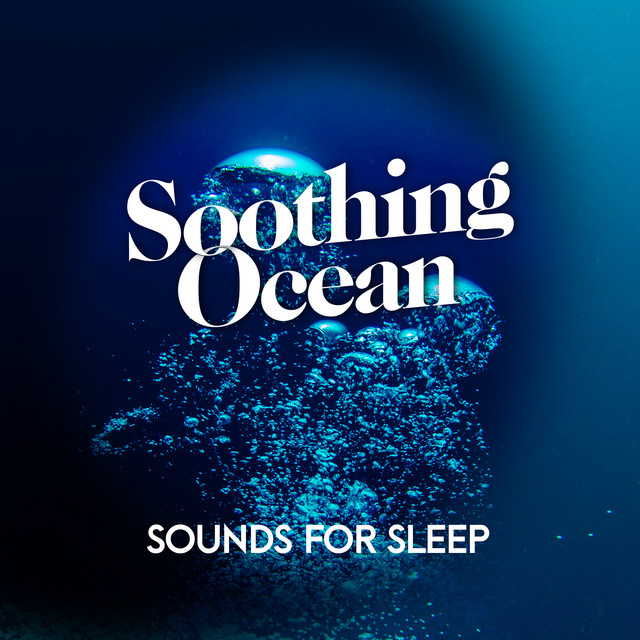 Soothing Ocean: Sounds for Sleep cover art