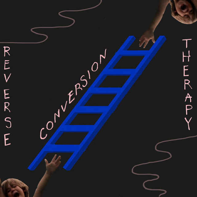 Reverse Conversion Therapy cover art