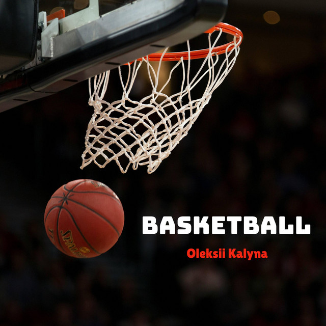 Обкладинка: Basketball — Oleksii Kalyna