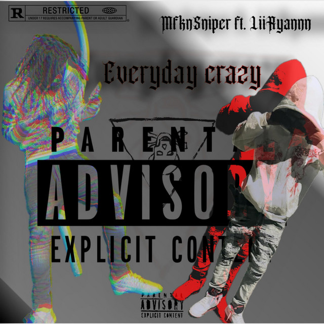 Everyday Crazy — LiiRyannn