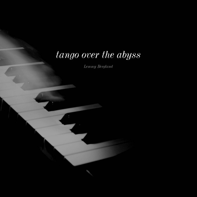 Обкладинка: tango over the abyss — Lemmy Bergland