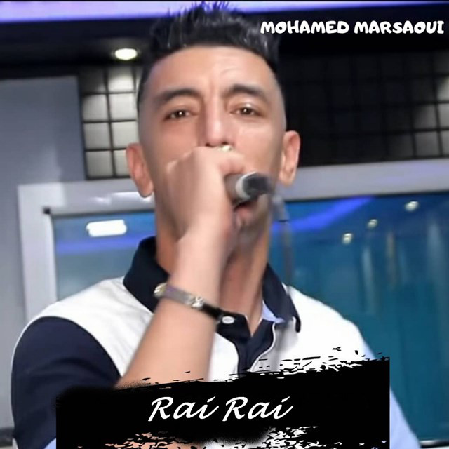 Rai Rai - EP by Mohamed Marsaoui | Spotify