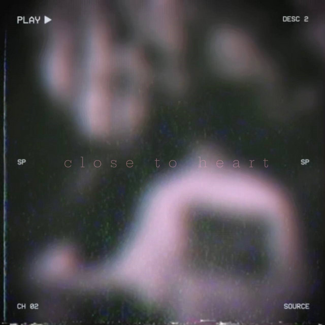 close to heart