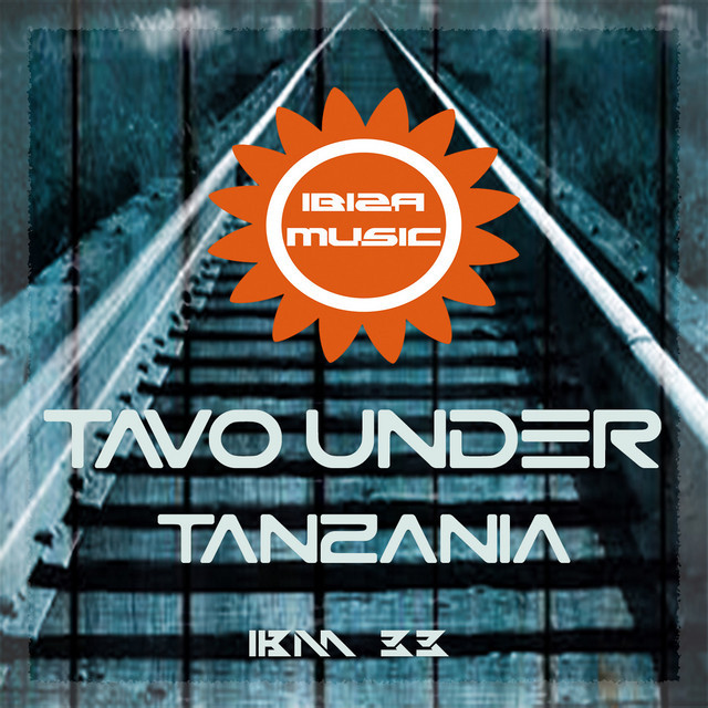 Ibiza Music 033: Tanzania cover art