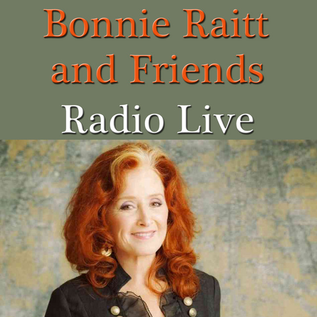 Radio On Stage (Bonnie Raitt Collection)