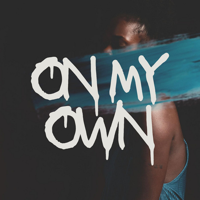On My Own - Radio Edit