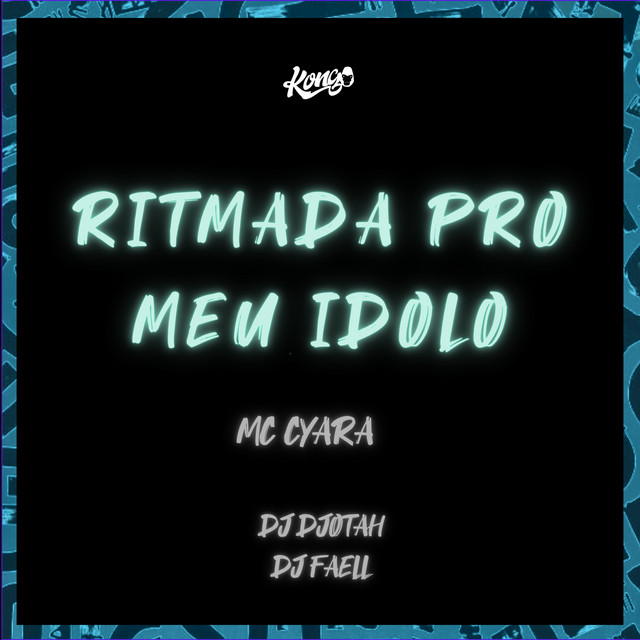 Ritmada pro Meu Idolo