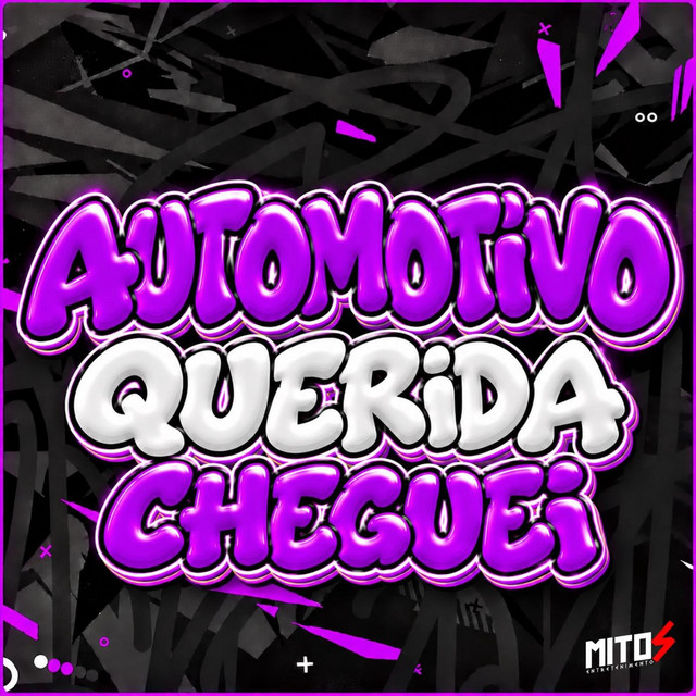 AUTOMOTIVO QUERIDA CHEGUEI album image