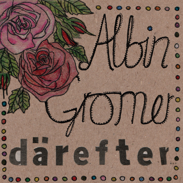 Omslag för Därefter... av Albin Gromer