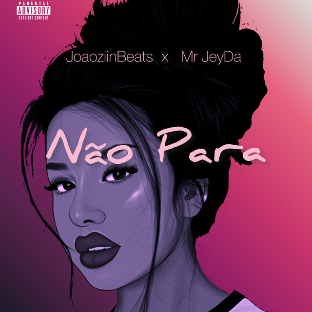 Não Para - song and lyrics by JoaoziinBeats, Mr JeyDa | Spotify