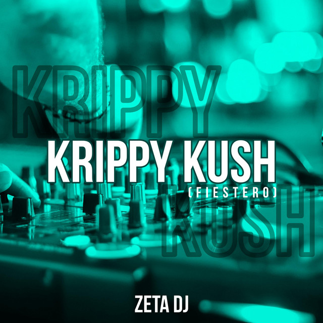 Krippy Kush (Fiestero)