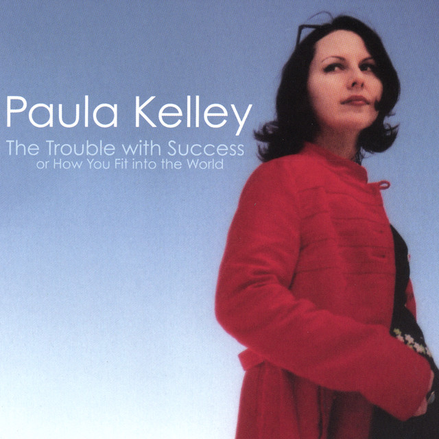 The Trouble with Success or How You Fit into the World cover art