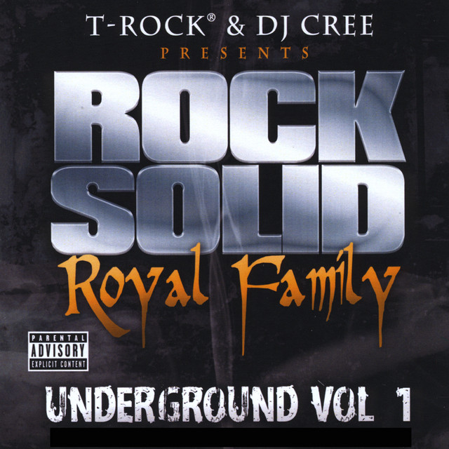Underground, Vol. 1 (T-Rock & DJ Cree Present Rock Solid Royal