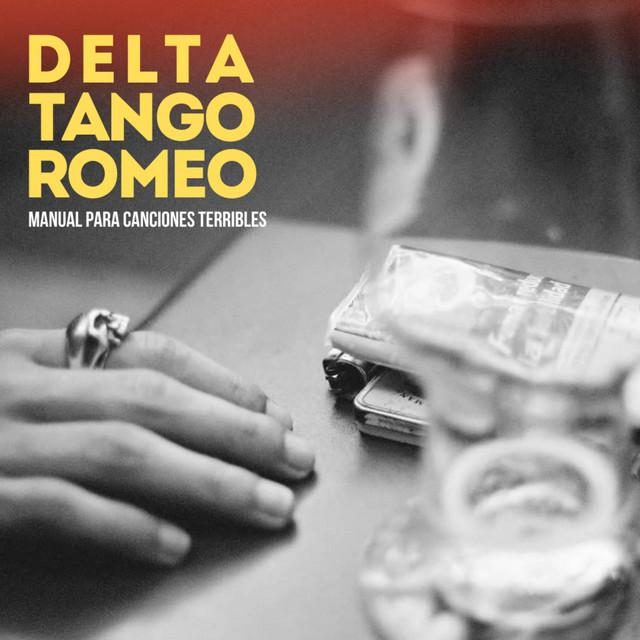 Delta Tango Romeo | Spotify