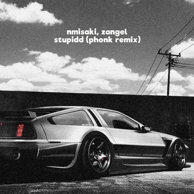 stupidd (phonk remix) cover art