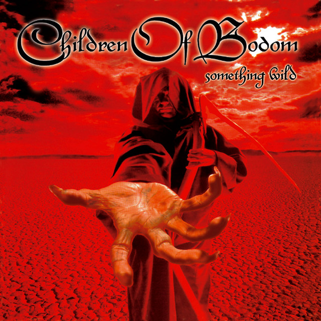 Something Wild - Albüm - Children Of Bodom | Spotify