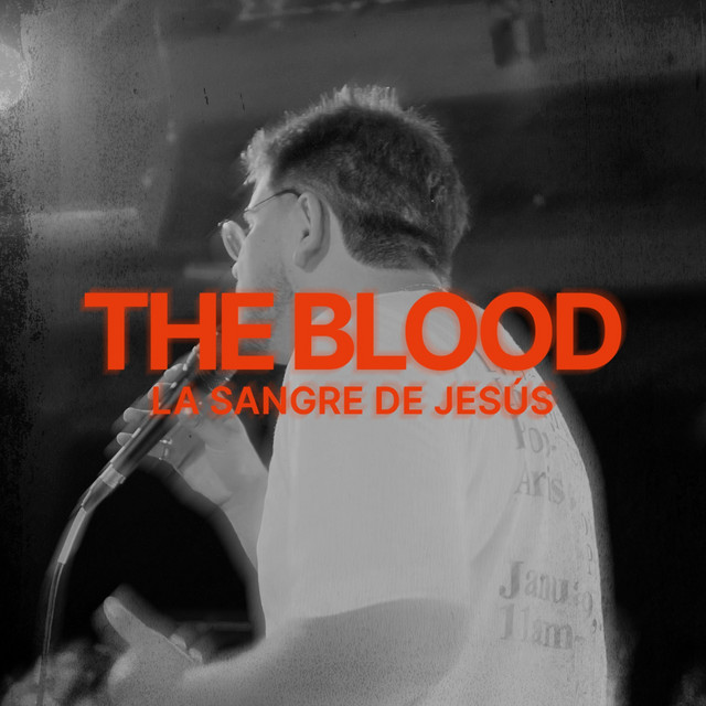 La Sangre De Jesús (The Blood) [En Vivo] cover art
