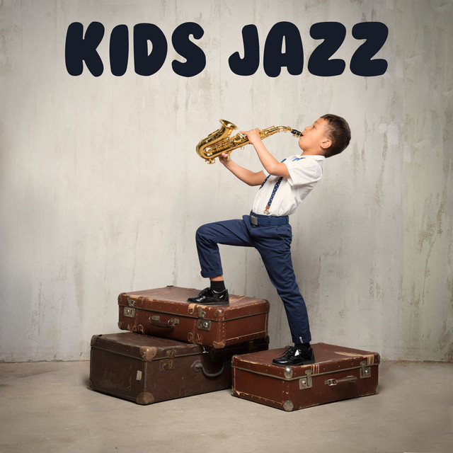Kids Jazz - Compilation by Various Artists | Spotify