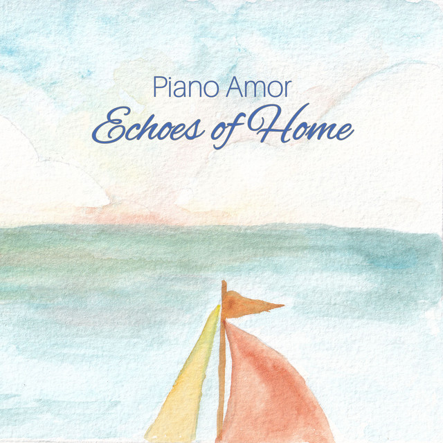 Cover art: Echoes of Home — Piano Amor