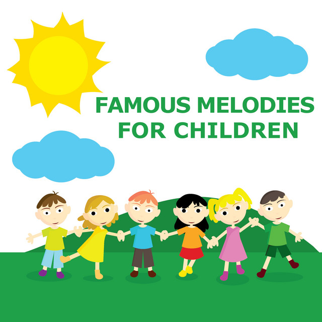 Famous Melodies For Children cover art