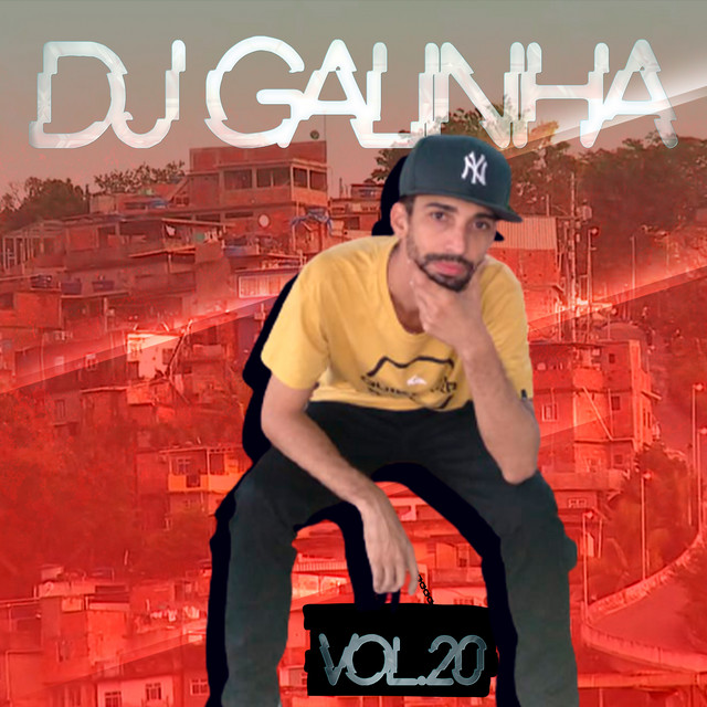 DJ Galinha Vol.20