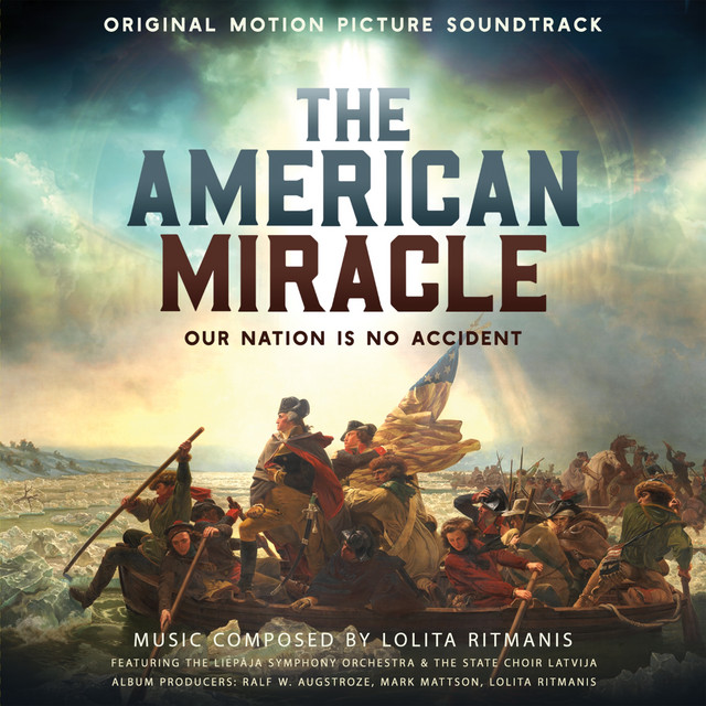 THE AMERICAN MIRACLE (Original Motion Picture Soundtrack)
