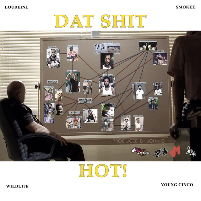 Dat Shit Hot cover