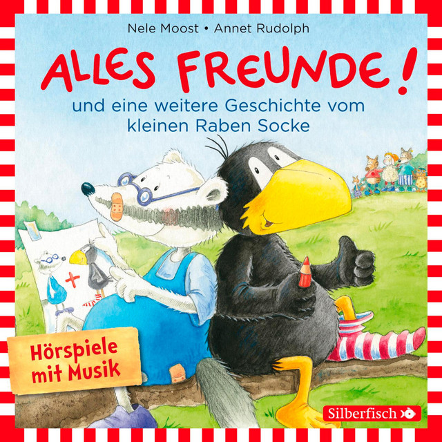 Alles wieder gut! - Kapitel 5.2 & Alles wieder gut! - Kapitel 6 - Alles Freunde!, Alles wieder gut! (Der kleine Rabe Socke)