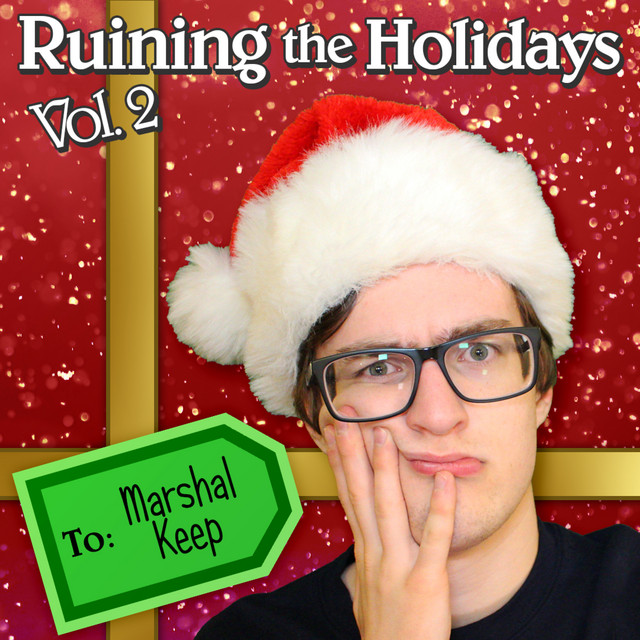 Ruining the Holidays, Vol. 2 cover art