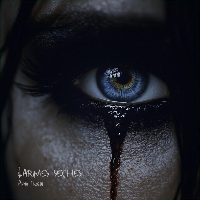 Larmes Sèches