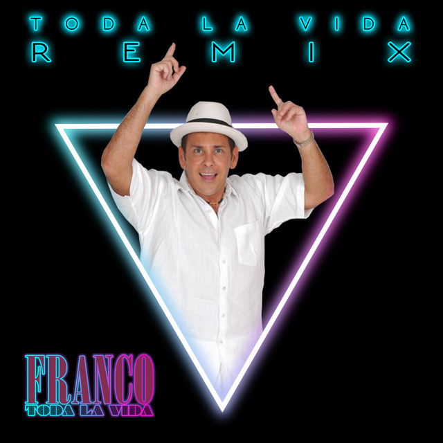 Toda la Vida - Remix
