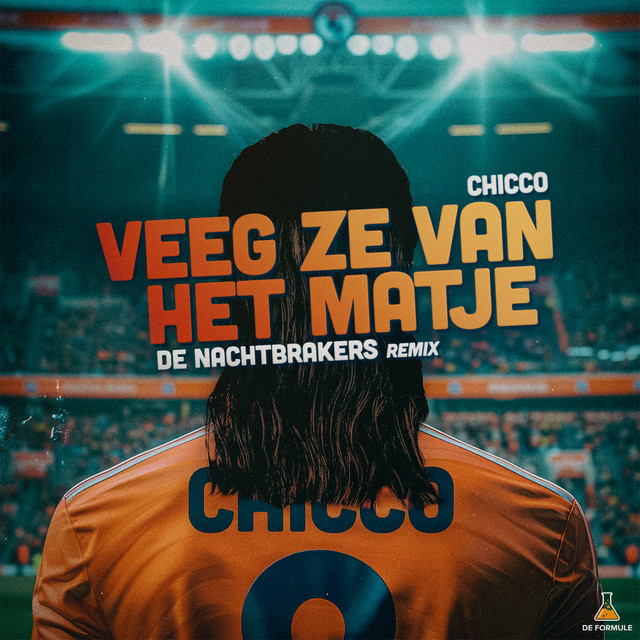 Veeg Ze Van Het Matje (with Chicco) - Remix
